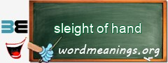 WordMeaning blackboard for sleight of hand